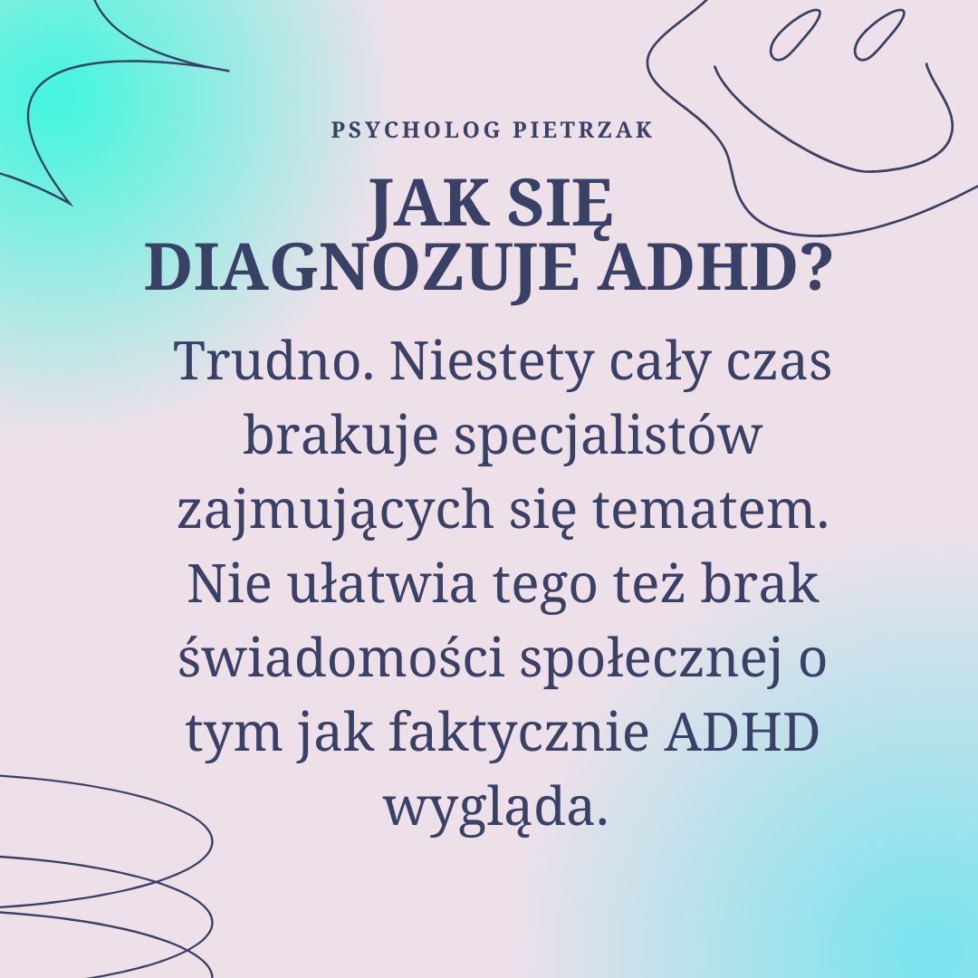 Slajd z pytaniem Jak się diagnozuje ADHD?